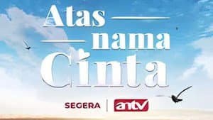 Atas Nama Cinta — foto 1