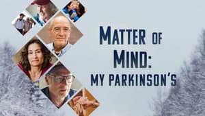 Matter of Mind: My Parkinson's — foto 2
