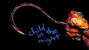 Child in the Night — foto 2