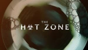 The Hot Zone — foto 5