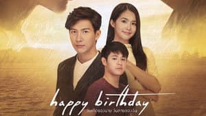 Happy Birthday วันเกิดของนาย วันตายของฉัน — foto 2