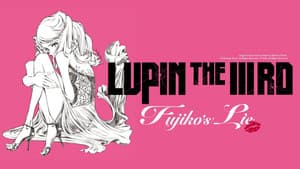 LUPIN THE IIIRD 峰不二子の嘘 — foto 6