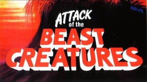 Attack of the Beast Creatures — foto 5