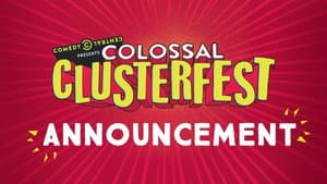 Comedy Central's Colossal Clusterfest — foto 1