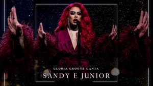 Gloria Groove canta Sandy & Junior — foto 1