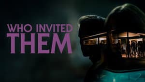 Who Invited Them — foto 1