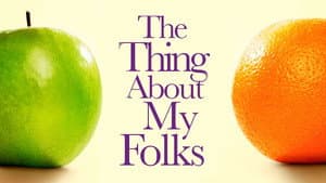 The Thing About My Folks — foto 1