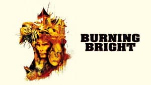 Burning Bright — foto 6