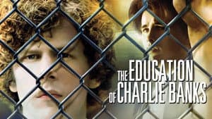 The Education of Charlie Banks — foto 9
