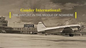 Gander International: The Airport in the Middle of Nowhere — foto 1