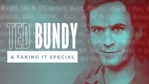 Faking It: Ted Bundy — foto 1