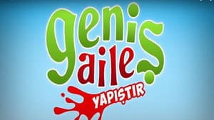Geniş Aile: Yapıştır — foto 2