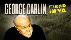 George Carlin: It's Bad for Ya! — foto 1