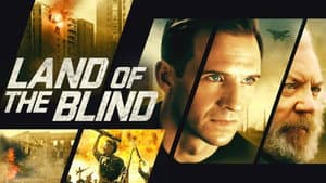 Land of the Blind — foto 2