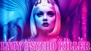 Lady Psycho Killer — foto 1