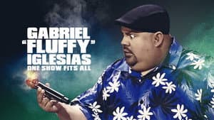 Gabriel "Fluffy" Iglesias: One Show Fits All — foto 2