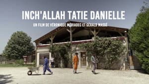 Inch'Allah Tatie Danielle — foto 1