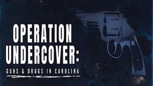 Operation Undercover: Guns & Drugs in Carolina — foto 1