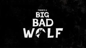 There's a Big Bad Wolf — foto 1