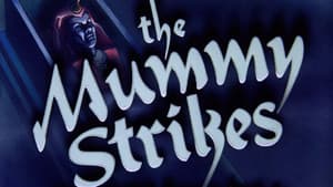 The Mummy Strikes — foto 2