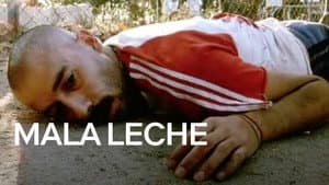 Mala leche — foto 1