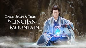Once Upon a Time in Lingjian Mountain — foto 7
