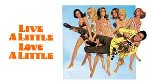 Live a Little, Love a Little — foto 4