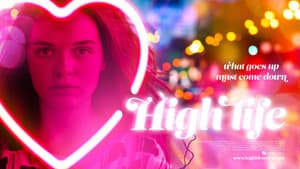 High Life — foto 1