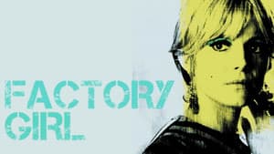 Factory Girl — foto 4