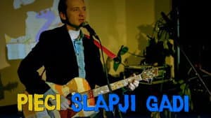 Pieci slapji gadi — foto 1