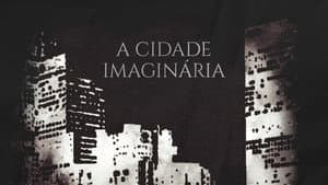 A Cidade Imaginária — foto 1