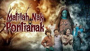 Matilah Nak Pontianak — foto 1