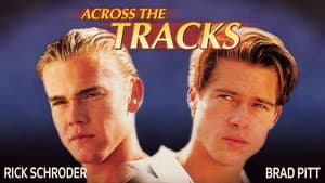 Across the Tracks — foto 2