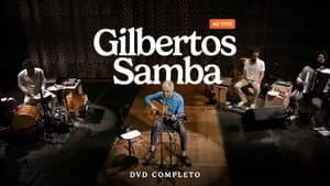 Gilbertos Samba Ao Vivo — foto 1