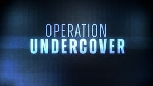 Operation Undercover — foto 1
