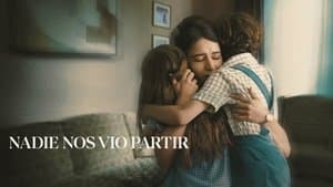 Nadie nos vio partir — foto 3