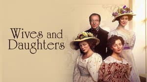 Wives and Daughters — foto 2