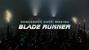 Dangerous Days: Making Blade Runner — foto 2