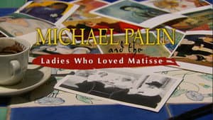 Michael Palin and the Ladies Who Loved Matisse — foto 1
