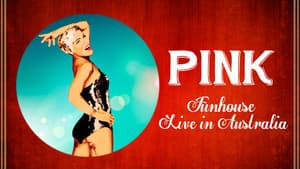 P!NK: Funhouse Tour - Live in Australia — foto 3