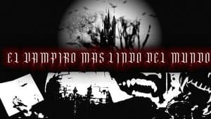 El Vampiro Más Lindo Del Mundo — foto 1