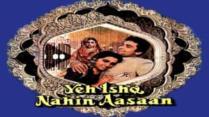 Yeh Ishq Nahin Aasaan — foto 1