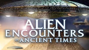 Alien Encounters in Ancient Times — foto 1