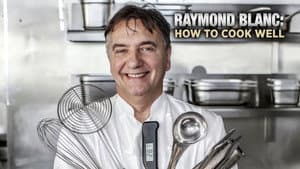Raymond Blanc: How to Cook Well — foto 1