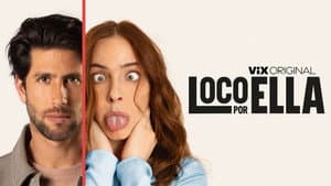 Loco por ella — foto 2