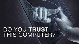 Do You Trust this Computer? — foto 2