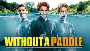 Without a Paddle — foto 9