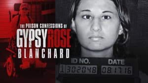 The Prison Confessions of Gypsy Rose Blanchard — foto 1