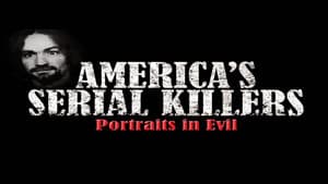 America's Serial Killers: Portraits in Evil — foto 1