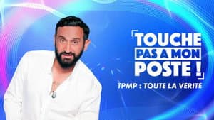 TPMP ! Toute la vérité — foto 1